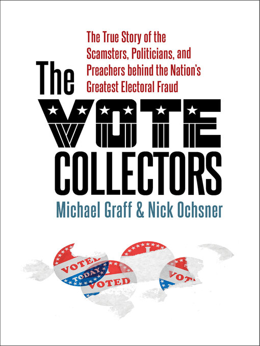 Title details for The Vote Collectors by Michael Graff - Available